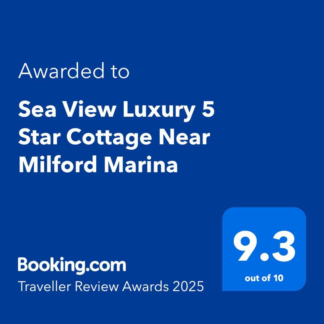Sea View Luxury 5 Star Cottage Near Milford Marina Milford Haven Exterior foto